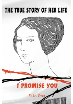 The True Story of Her Life