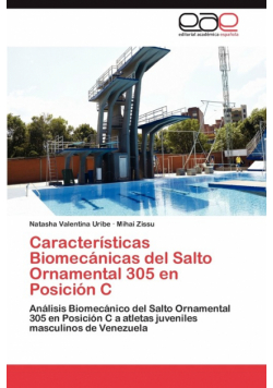 Características Biomecánicas del Salto Ornamental 305 en Posición C