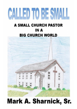 Called to be Small