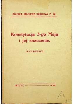 Konstytucja 3 go maja i jej znaczenie 1926 r.
