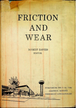 Friction and wear