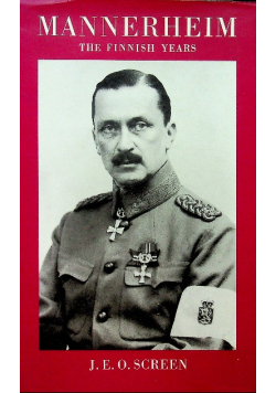 Mannerheim The Finnish Years