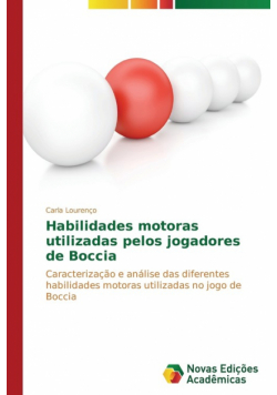 Habilidades motoras utilizadas pelos jogadores de Boccia