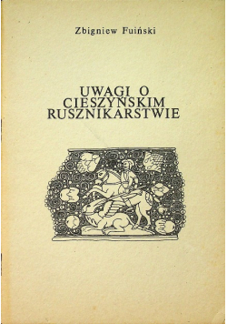 Uwagi o cieszyńskim rusznikarstwie