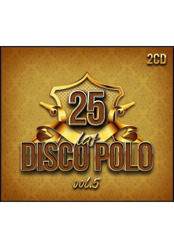25 Lat Disco Polo vol.5 (2CD)