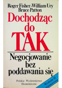Dochodząc do tak Negocjowanie bez poddawania się