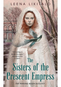 The Sisters Of The Crescent Empress