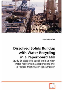 Dissolved Solids Buildup with Water Recycling in a Paperboard Mill