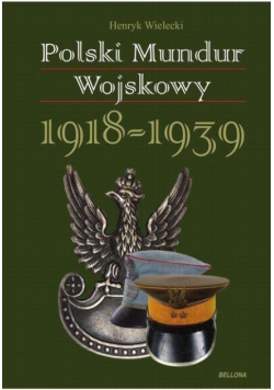 Polski mundur wojskowy 1918 1939