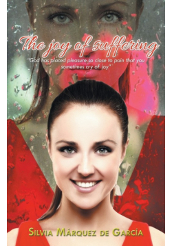 The Joy of Suffering