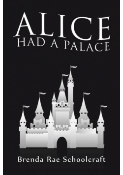 Alice had a Palace