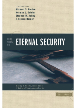 Four Views on Eternal Security