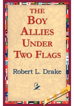 The Boy Allies Under Two Flags