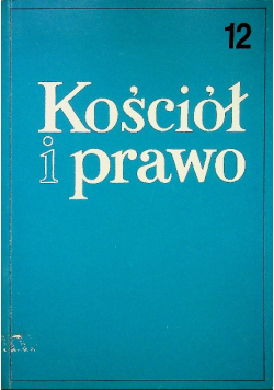 Kościół i prawo Tom XII