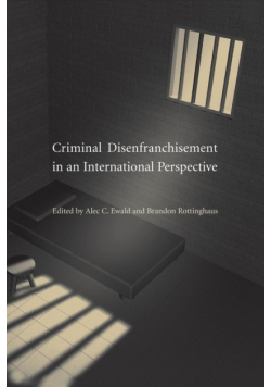 Criminal Disenfranchisement in an International Perspective