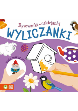 Rysowanki-naklejanki. Wyliczanki