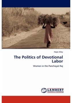 The Politics of Devotional Labor