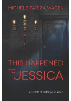 This Happened to Jessica