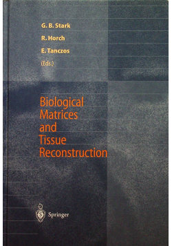 Biological matrices and tissue reconstruction
