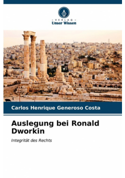 Auslegung bei Ronald Dworkin