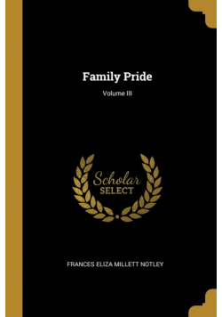 Family Pride; Volume III