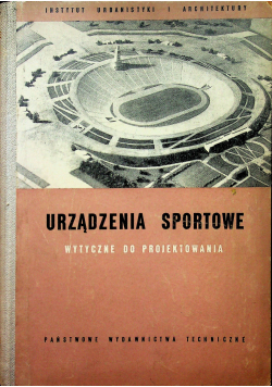 Urządzenia Sportowe wytyczne do projektowania