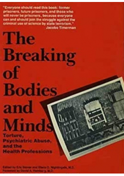 The Breaking of Bodies and minds