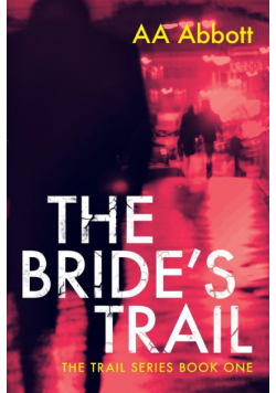 The Bride's Trail