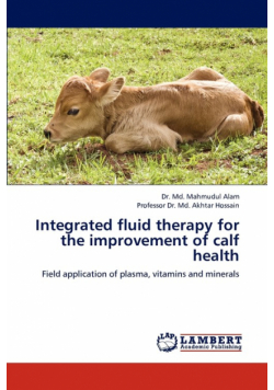 Integrated Fluid Therapy for the Improvement of Calf Health