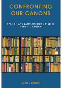 Confronting Our Canons