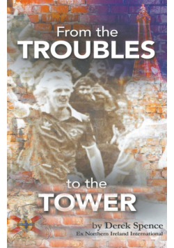 From The 'Troubles' to The Tower