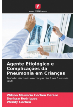Agente Etiológico e Complicações da Pneumonia em Crianças