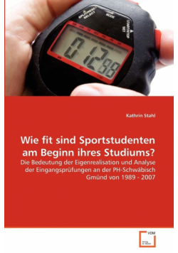Wie fit sind Sportstudenten am Beginn ihres Studiums?
