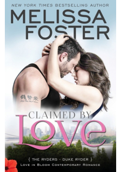 Claimed by Love (Love in Bloom
