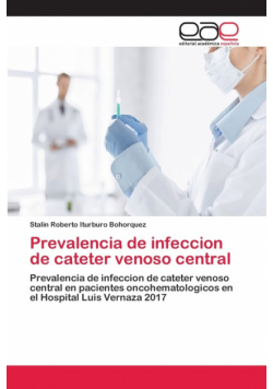 Prevalencia de infeccion de cateter venoso central
