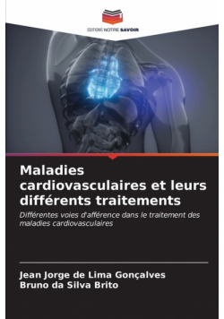 Maladies cardiovasculaires et leurs différents traitements