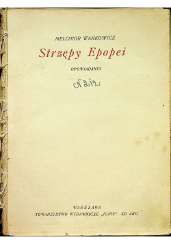 Strzępy Epopei Opowiadania 1923 r