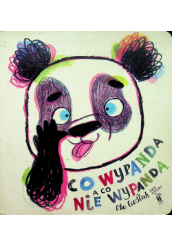 Co wypanda a co  nie wypanda