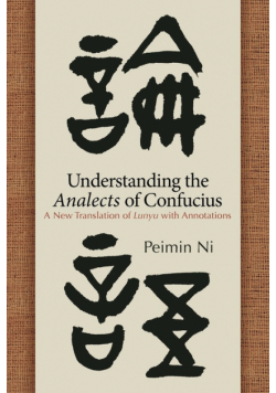 Understanding the Analects of Confucius