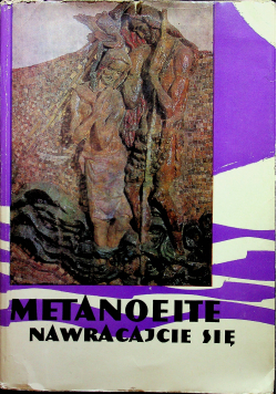 Metanoeite Nawracajcie się
