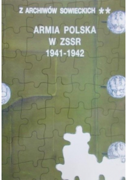 Armia Polska w ZSRR 1941 - 1942