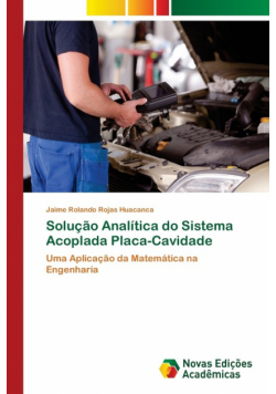Solução Analítica do Sistema Acoplada Placa-Cavidade