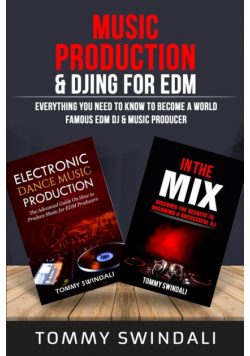 Music Production & DJing for EDM