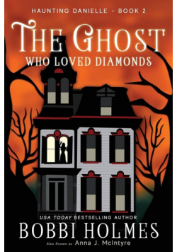 The Ghost Who Loved Diamonds