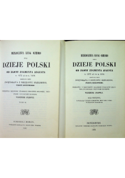Bezkrólewia Ksiąg Ośmioro czyli dzieje Polski Reprinty z ok 1858 r tom I do III