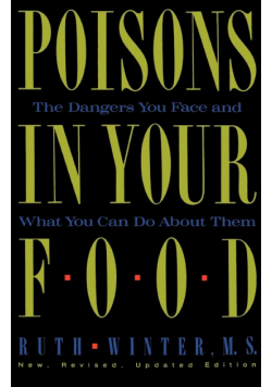 Poisons in Your Food