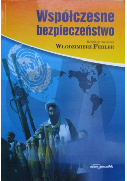 Współczesne bezpieczeństwo