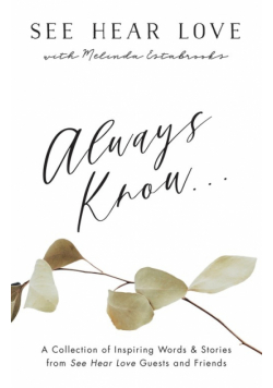 Always Know