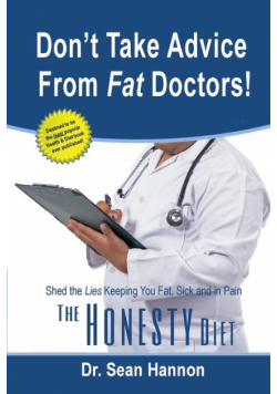 Don't take advice from fat doctors!