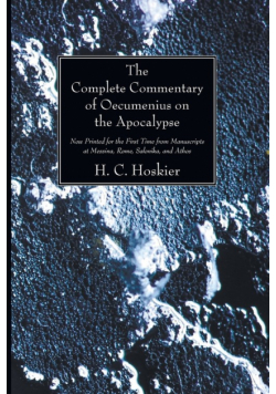 The Complete Commentary of Oecumenius on the Apocalypse